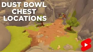 A Township Tale Chests | Dust Bowl Locations 