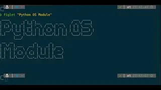 Python OS Module - Part 1