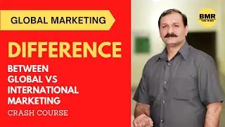 What is the Difference Between Global Marketing Vs International Marketing