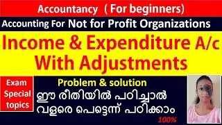 Income and expenditure A/c in Malayalam | Non Profit Organizations