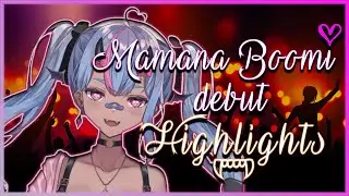 Mamana Boomi Vtuber debut highlights ❤🍾
