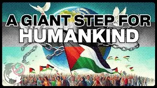 How a Free Palestine can Change the World