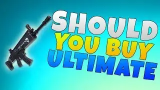 Should You Buy The Ultimate Edition | Fortnite Ultimate Edition Review