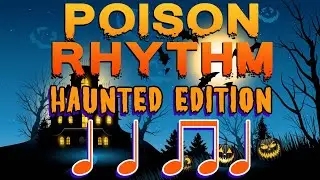 Poison Rhythm Halloween Play Along | 
