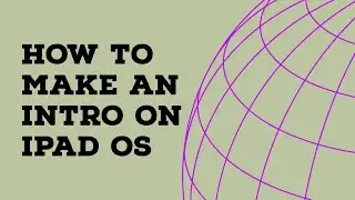How to make an intro on iPad IOS