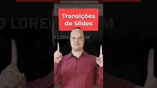 Dominando as Transições de Slides no PowerPoint #transition #powerpoint