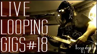 Live Looping Gigs #18  Loop Cycle @ The Rogue Saint