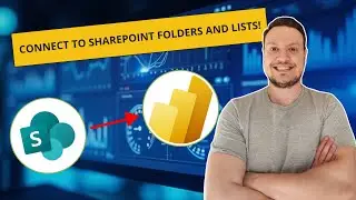 LEARN How to Connect to SharePoint Folders and Lists in Power BI!