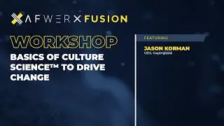 Basics of Culture Science™ to Drive Change ///AFWERX Fusion 2020///