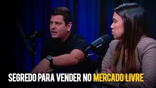 Qual o SEGREDO para VENDER no MERCADO LIVRE?