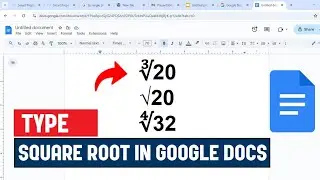 How to Insert Square Root Symbol in Google Docs | √ Easy Methods