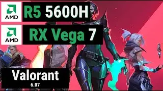 Ryzen 5 5600H + RX Vega 7 = VALORANT