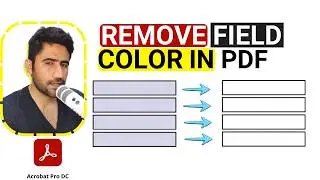 How to Remove Fill Color from a Text Field in Adobe Acrobat Pro DC