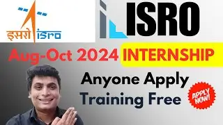 ISRO Aug-Oct Internship 2024 Official Announcement | ISRO Hiring Interns | Training Certificate