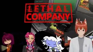 Lethal Company with Trix, Faye, and Albion | Shinji POV