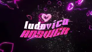 Ludovica - Answer (Official Animated Video)
