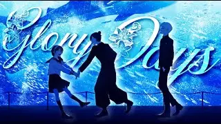 Glory Days『Anime MV』|❄ New Year's Special ❄#AMVCritic122023