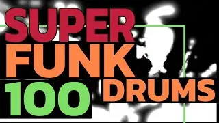 Super Funk Drum Backing Track - 100 BPM