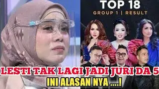 TERUNGKAP KENAPA LESTI TAK LAGI JADI JURI DI INDOSIAR