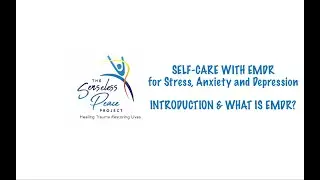 Self-Care with EMDR for Stress, Anxiety, and Depression