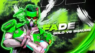 Apex Legends Mobile Solo Vs Squads With FADE!
