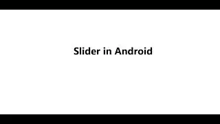 Image Slider in Android