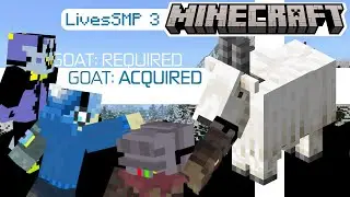 LivesSMP 3: Goat Quest