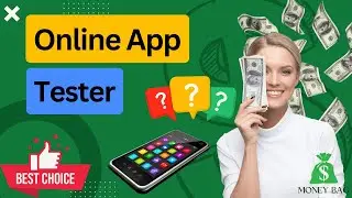 How to Become an Online App Tester 📱