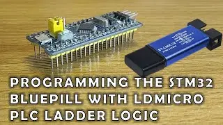 Programming the STM32 Blue Pill with LDmicro PLC Ladder Logic