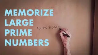 the LARGEST easiest-to-memorize PRIME NUMBERS