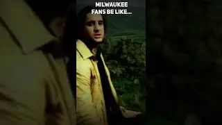 Milwaukee Fans Be Like... 