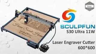 SCULPFUN S30 Ultra 11W Laser Engraver Cutter - Graveur laser puissant - Lightburn - Unboxing