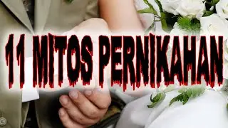 11 Mitos Pernikahan