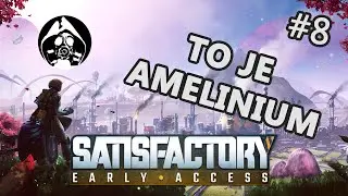 🏭 Pozyskujemy aluminium - #8 Satisfactory