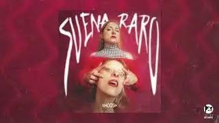 SHOOSH - Suena Raro (e.p.)