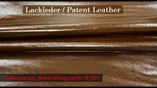 Lackleder geprägt, Echtleder braun / Patent Leather embossed, Genuine Leather brown