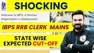 RRB Clerk Mains Expected Cut Off 2024 | IBPS RRB Clerk Mains Cut Off 2024 State Wise