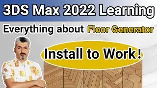 3DS Max 2022 Tutorials - everything about Floor Generator! Install to work!