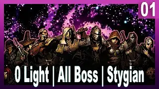 Darkest Dungeon Challenge Run Playthrough - No Light, All Bosses, Stygian | 01