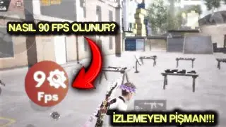 90 FPS'E GEÇME BU VİDEOYU İZLEMELİSİN!!! |PUBG MOBİLE