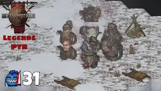 Battle Brothers Legends PTR Mod - Solo Lone Wolf -  Ep 31 Snow Bound