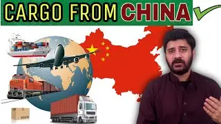 How To Cargo From China To Pakistan | Freight Forwarders in Pk
