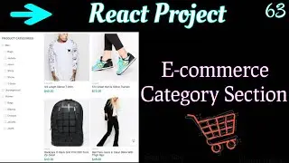 #63. React E-Commerce Category Section || Search products filter by Category..