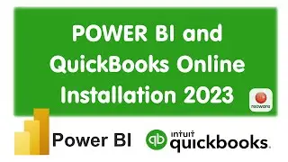 Power Bi Connector for QuickBooks Online  - Installation 2023