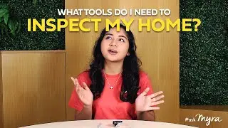 #askmyra  || What Tools Do I Need To Inspect My Home?