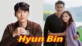 Hyun Bin: Biography; Relationships; Career; Social Activities