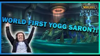 WORLD FIRST Yogg Saron 0 Light on PTR! | Daily WotLK Classic 