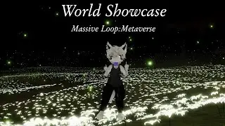 World Showcase - Massive Loop