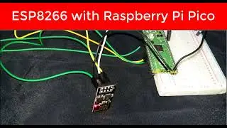 (Demo) ESP8266 with Raspberry Pi Pio Web Server Example