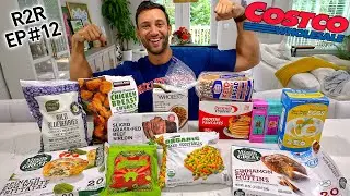 Full Day of Eating Costco High Protein Meals + Snacks! // R2R ep. 12